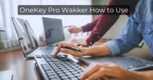 onekey pro wakker how to use