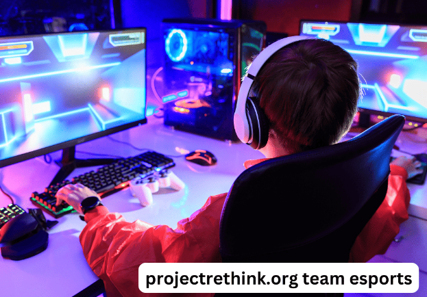 Projectrethink.org team esports