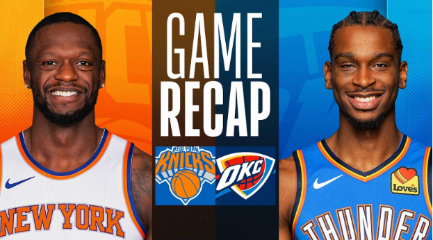 okc thunder vs knicks match player stats​